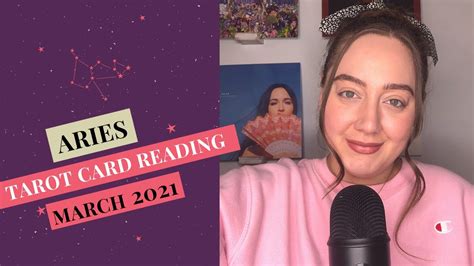 Aries March 2021 Tarot Card Reading Youtube