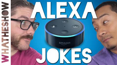 Alexa Dad Jokes Try Not To Laugh At These Clever Amazon Echo Dot