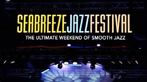 Seabreeze Jazz Festival Lineup