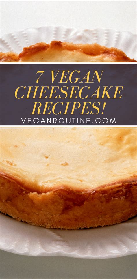 Best is kind of difficult, so i'll show the best as in most bang for your buck + easy and best cakes tend to go really well in vegan, and i've yet to come across a type that didn't work well in vegan. Cheesecake the best dessert ever! For sure you´ll love these 7 yummy vegan cheesecake! #cheese ...