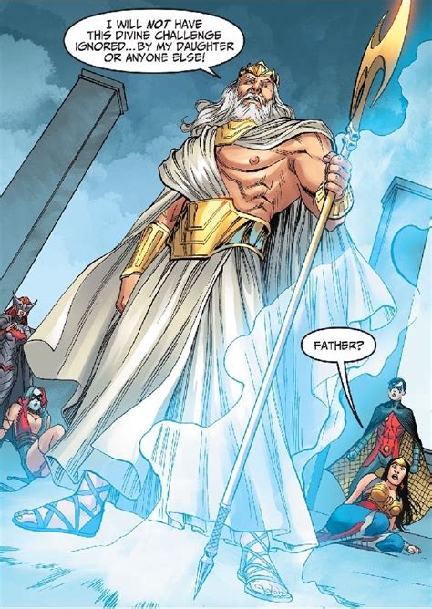 Zeus Is The King Of The Gods Of Olympus And The Father Of Wonder Woman