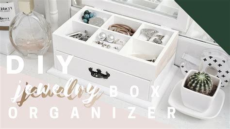 Diy Jewelry Box Organizer Youtube