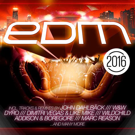Various Artists Edm 2016 Music