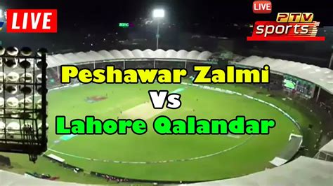 🔴 Psl Live Psl Live Score Ptv Sports Live Psl Match Today Psl