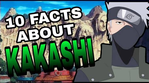10 Facts About Kakashi That You Should Know Naruto Facts Youtube