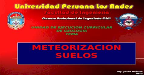 Geologia Clase Viii Meteorizacion De Suelos Ppt Powerpoint