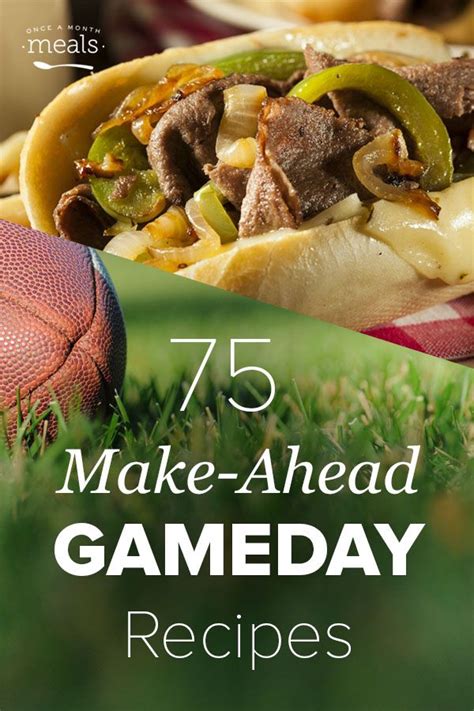 Make Ahead Game Day Recipes Game Day Food Tailgate Food Tailgating