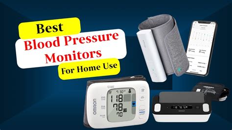 Best Blood Pressure Monitors For At Home Use 2023 Top 5 Blood