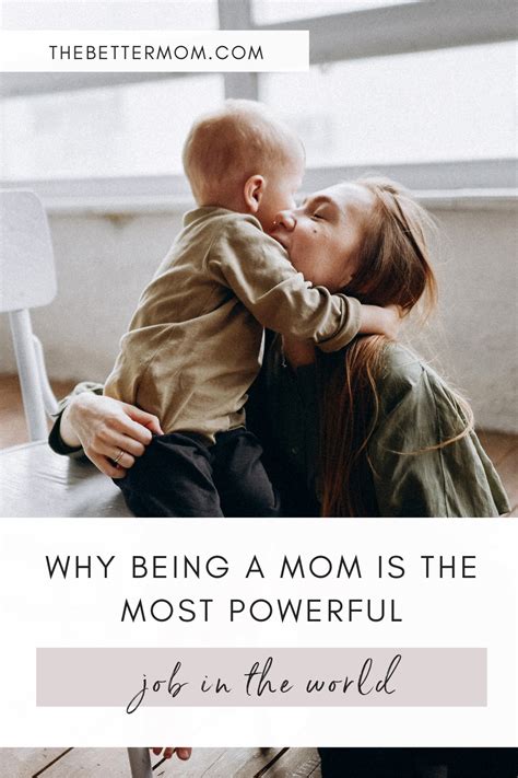 The Power Of Motherhood — The Better Mom