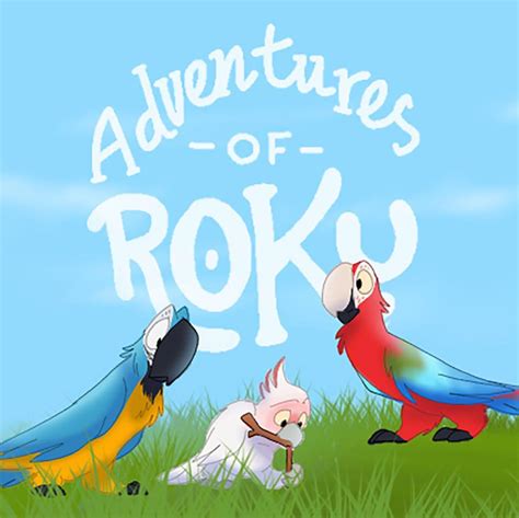 Adventures Of Roku