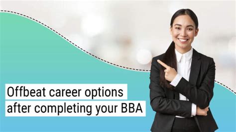 Offbeat Career Options After Completing Your Bba