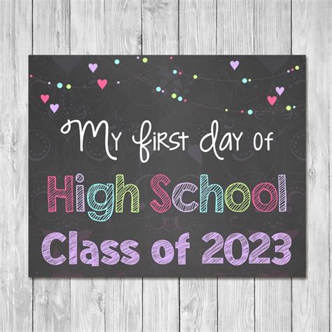 First Day Of High School Class Of 2023 Chalkboard Sign Etsy