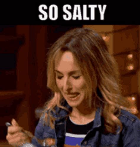 Salty Gif Find Share On Giphy My XXX Hot Girl