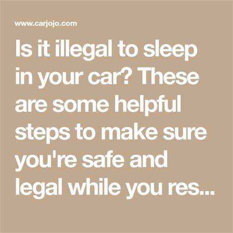 Is It Illegal To Sleep In Your Car How To Legally Take A Car Nap Sleep In Car Sleep
