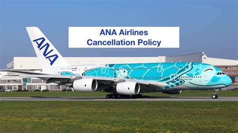 All nippon airways, commonly known as ana airlines, is the largest airline in japan as per passenger and revenues. What is the ANA Cancellation Policy?