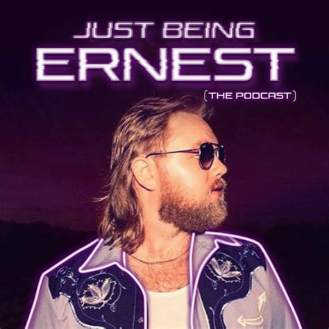 ERNEST LAUNCHES WEEKLY PODCAST 