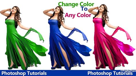 Change Color Of Dress In Photoshop L Youtube Photoshop Tutorials Tuts