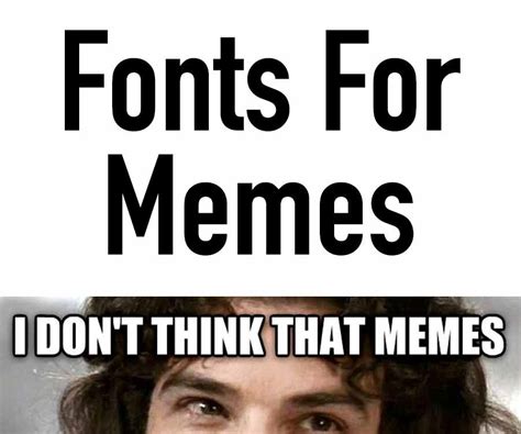 10 Fonts For Memes Choose The Best Font For Memes