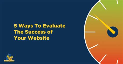 5 Ways To Evaluate The Success Of Your Website Hostgator
