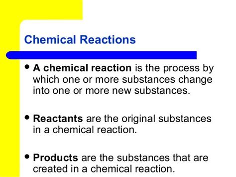 Describing Chemicals Reactions