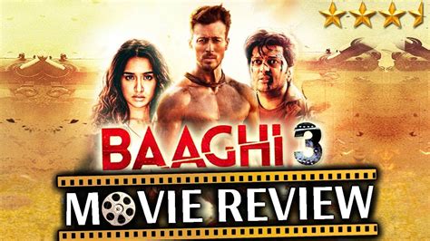 BAAGHI 3 MOVIE REVIEW TIGER SHROFF SHRADDHA KAPOOR RITEISH