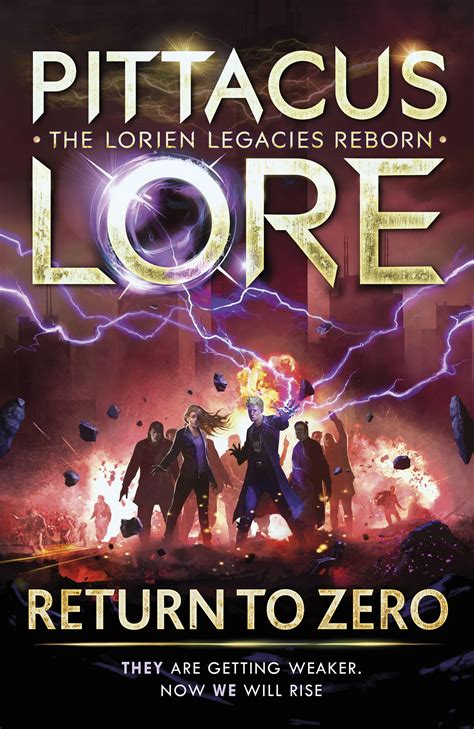 Return to Zero: Lorien Legacies Reborn by Pittacus Lore - Penguin Books Australia