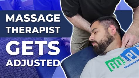 Part Massage Therapist Gets Adjusted Chiropractic Adjustment