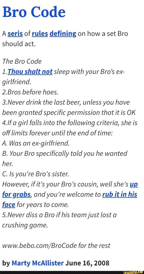 Bro Code Aseris Of Rules Defining On How A Set Bro Should Act The Bro