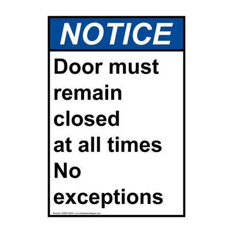 Portrait Ansi Door Must Remain Closed At All Sign Anep 35541