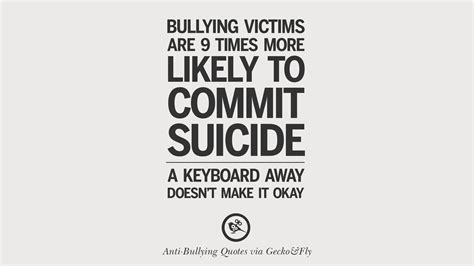 Quotes On Anti Cyber Bulling And Social Bullying Effects