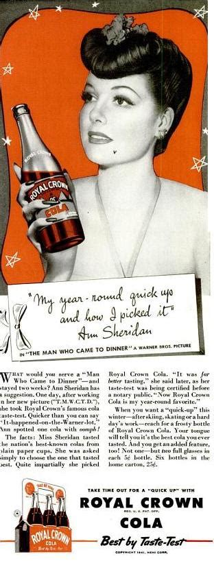 Traveling To The Past 1941 Royal Crown Cola Ann Sheridan Vintage