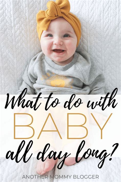 What To Do With Baby All Day Long Artofit