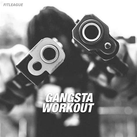 Gangsta Rap Workout Playlist By Fitleague Spotify