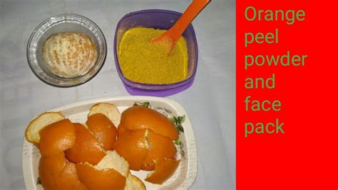 How To Make Homemade Orange Peel Powder And Face Pack Banane Ka Easy