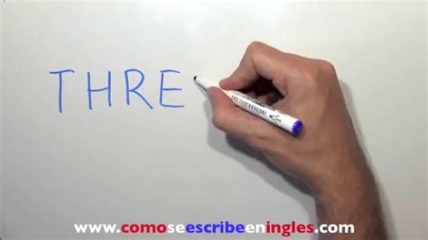 Como Se Escribe Tres En Ingles Meaningkosh