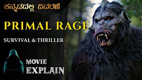 Primal Rage 2018 Horror Thriller Movie Explained In Kannada