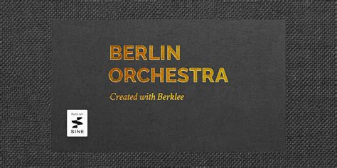 Next Generation Inspiration Orchestral Tools Announces Berlin Orchestra Created With Berklee