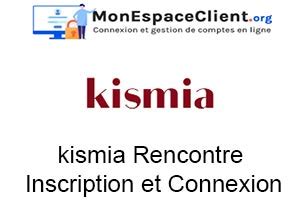 Kismia Mon Compte Inscription Et Connexion Sur Le Site De Rencontre