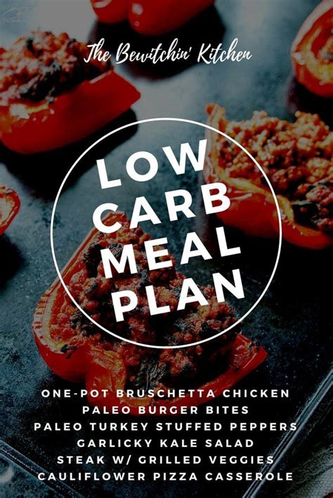 Low Carb Meal Plan July 25 July 31 The Bewitchin Kitchen Low Carb