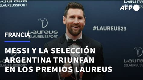 Messi y la selección argentina triunfan en los Premios Laureus AFP