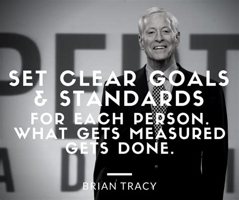 Brian Tracy Quotes On Goals Quotesgram