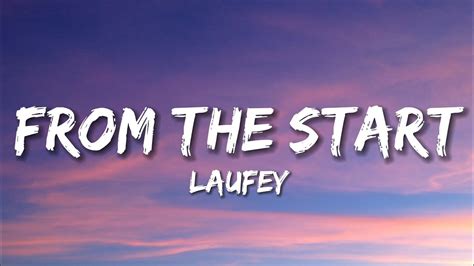 Laufey From The Start Lyrics Youtube