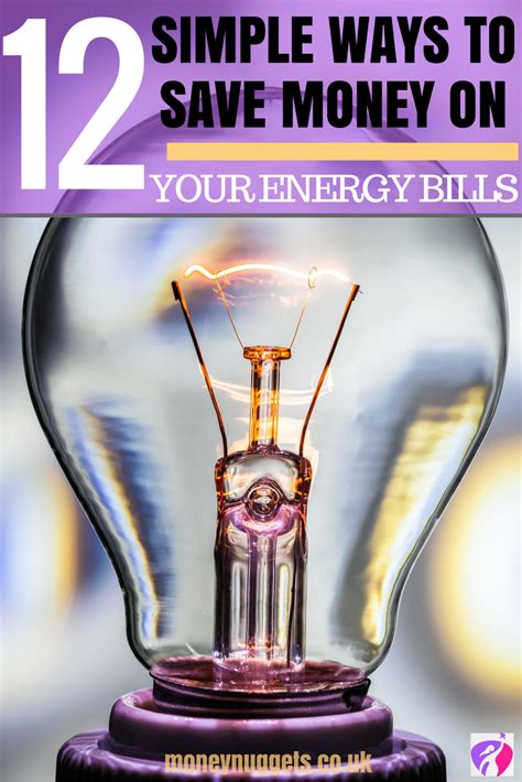 12 Simple Ways To Save Money On Your Energy Bills Ways To Save Ways