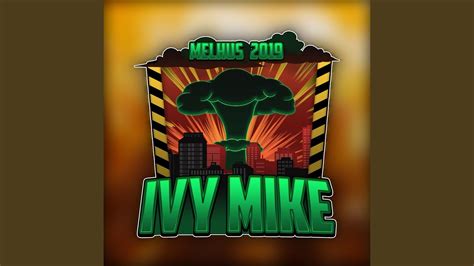 ivy mike youtube