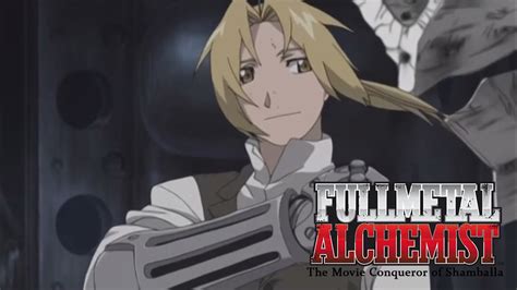 Fullmetal Alchemist The Movie Conqueror Of Shamballa Trailer YouTube