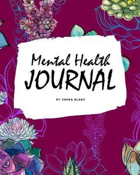 Mental Health Journal 8x10 Softcover Planner Journal Buy Mental