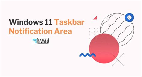 Customize Windows 11 Taskbar Notification Area Device Management Blog