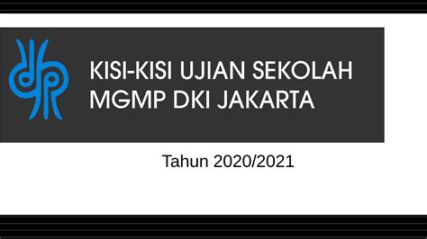 Salah satu kebijakan pemerintah mengenai ujian nasional adalah digantikannya un dengan asesmen kompetensi minimum dan survei karakter mulai tahun 2021. Kisi-kisi ujian sekolah SMKDKI Jakarta - Komunitas SMK DKI ...