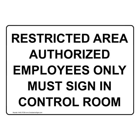 Restricted Area Employees Only Sign