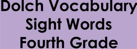 4th Grade Dolch Sight Words List